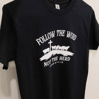 Follow the Word T-shirt