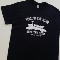 Follow the Word T-shirt