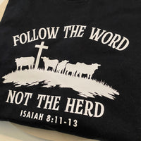 Follow the Word T-shirt