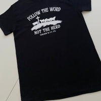 Follow the Word T-shirt